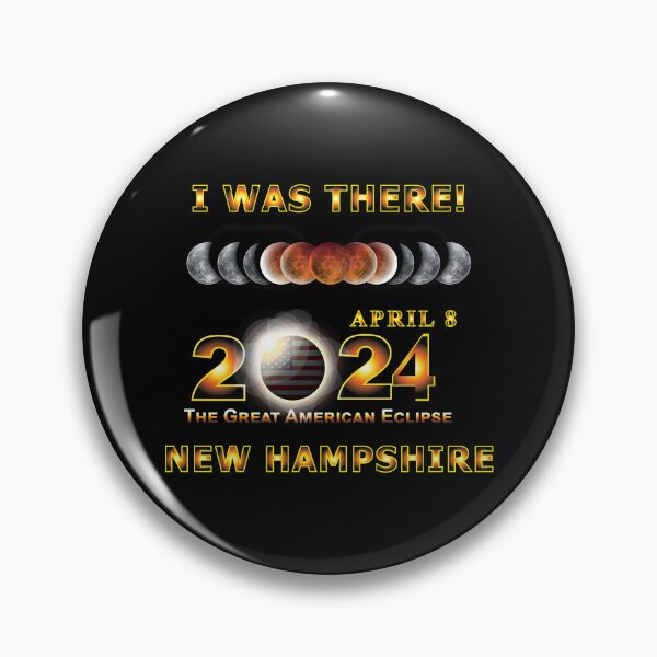 Artikelvorschau, Totale Sonnenfinsternis – 2024 – Ich war dort mit gelber Umrandung – NEW HAMPSHIRE entworfen und verkauft von Military Insignia Products.