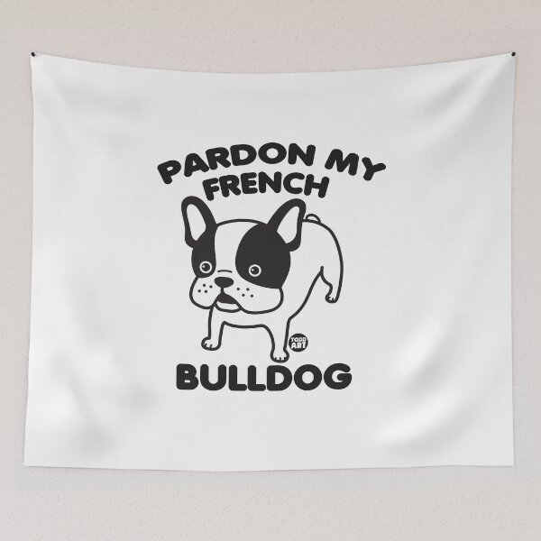 Item preview, PARDON MY FRENCH BULLDOG2 designed and sold by TODD GOLDMAN.