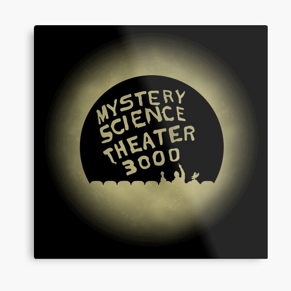 MST3K - Spray Metal Print