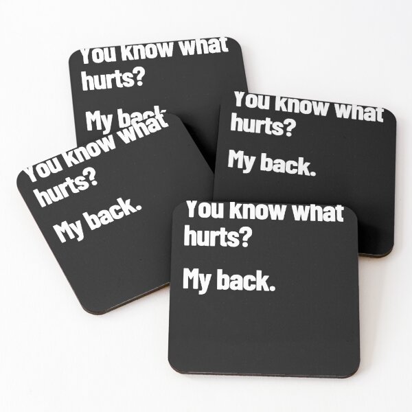 Item preview, Do You Know What Hurts My Back Funny Adult Back Pain  2 designed and sold by ZellJohnston.