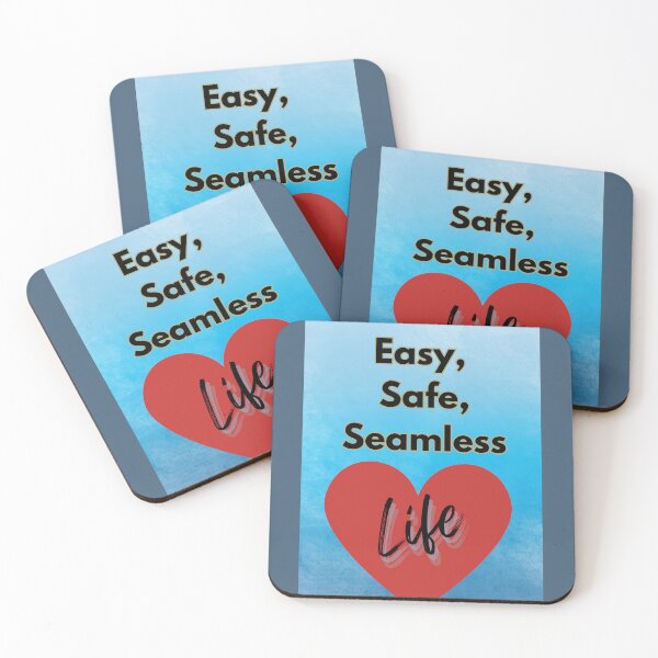 Item preview, Easy Safe Seamless Life designed and sold by magichappens1.
