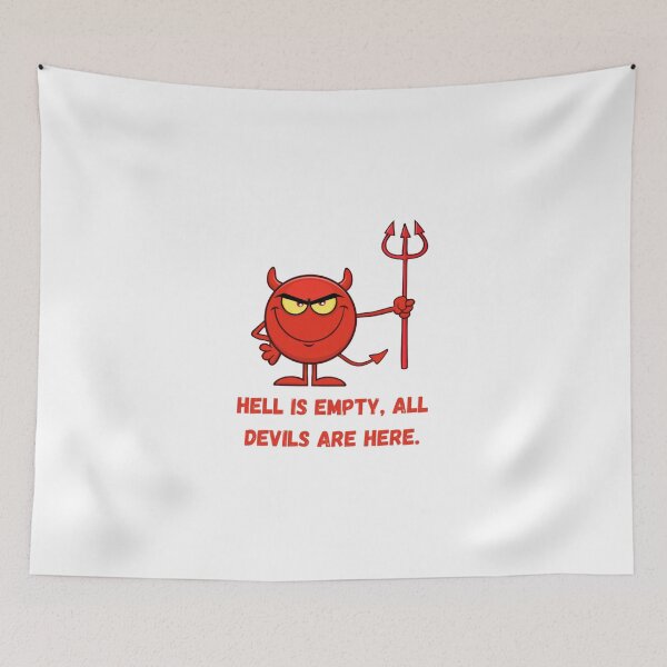 Item preview, Hell Is Empty designed and sold by Margarangworth.
