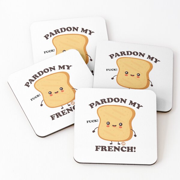 Item preview, PARDON MY FRENCH FRENCH TOAST designed and sold by TODD GOLDMAN.