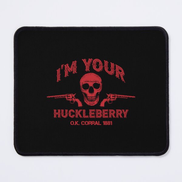 Item preview, Art - I'm Your Huckleberry designed and sold by beckergpdun.
