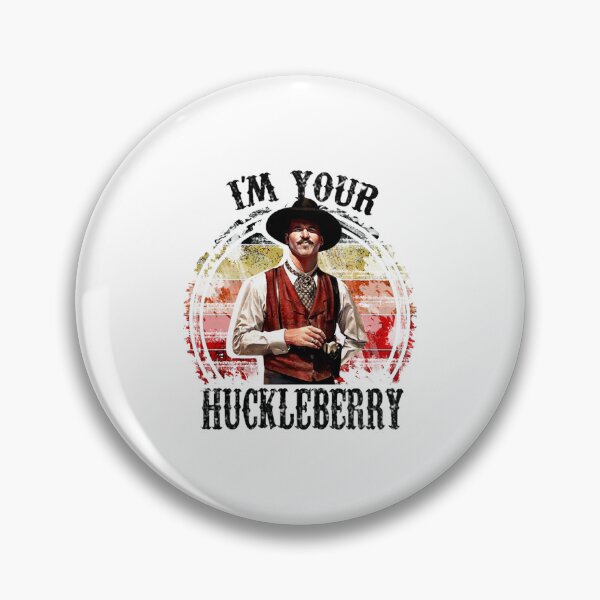Item preview, Art - I'm Your Huckleberry designed and sold by beckergpdun.