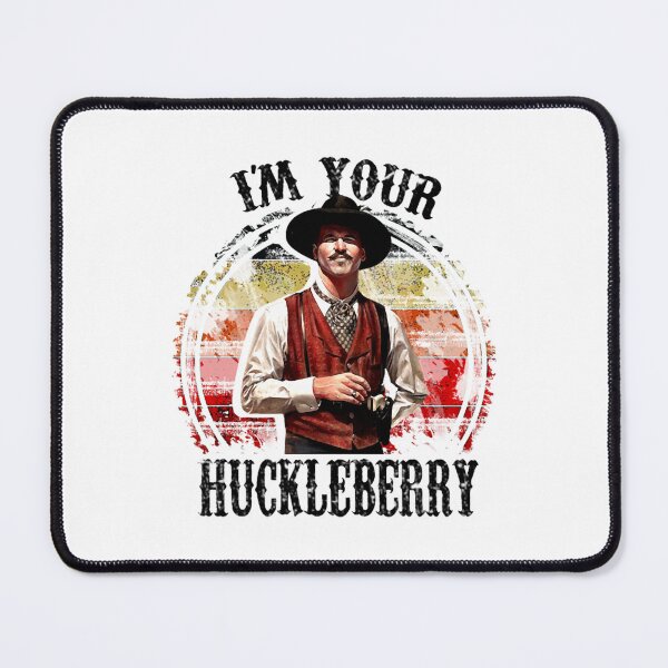 Item preview, Art - I'm Your Huckleberry designed and sold by beckergpdun.