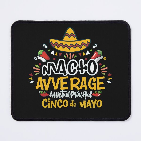 Item preview, Nacho Average Assistant Principal Cinco De Mayo Teacher T-Shirt designed and sold by MizoX7.