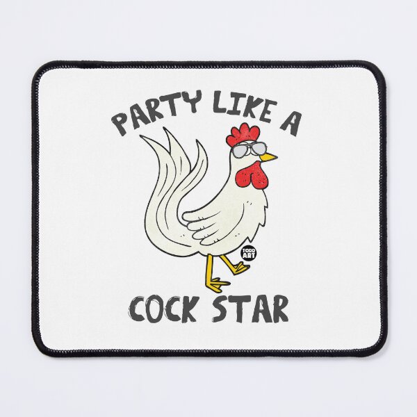 Artikelvorschau, PARTY LIKE A COCK STAR entworfen und verkauft von TODD GOLDMAN.