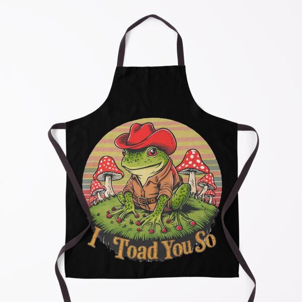 Item preview, I Toad You So designed and sold by Krieghorn.