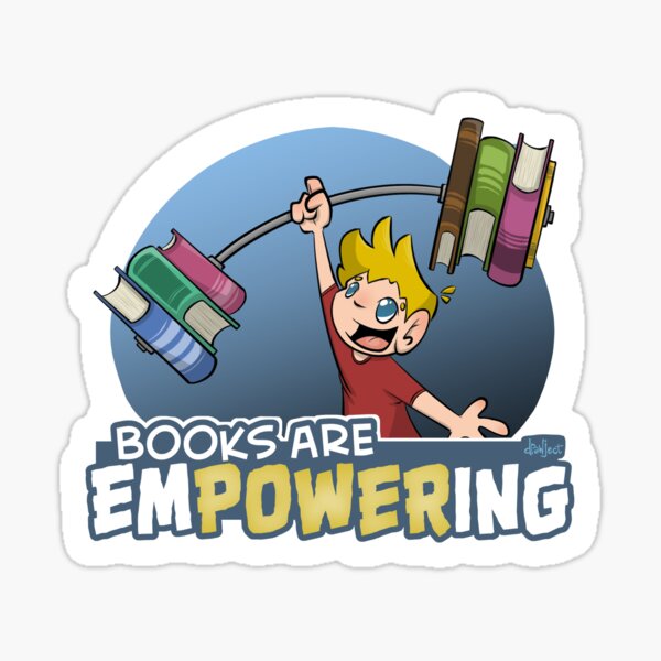 Books are Empowering Sticker