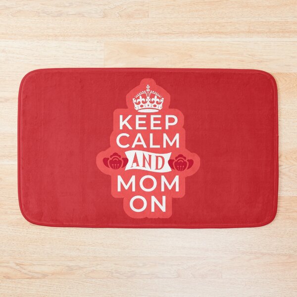 Item preview, Keep Calm And Mom Day Mom Is Queen designed and sold by Renata Illustrata.