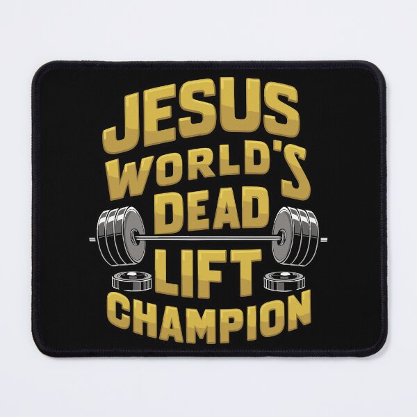 Item preview, Jesus World's Deadlift Champion designed and sold by TrueElevation.