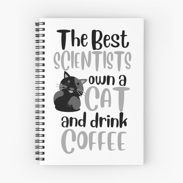 Item preview, The Best Scientists Cat Quote designed and sold by ScienceCorner.