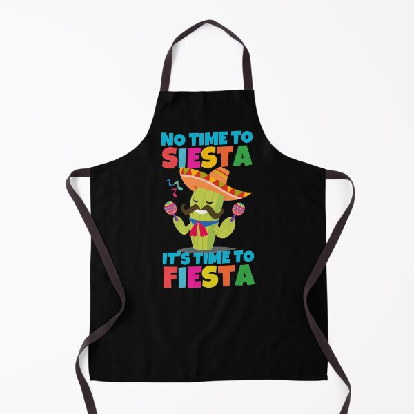Item preview, No Time To Siesta It's Time Fiesta Cinco De Mayo designed and sold by ricricswert.