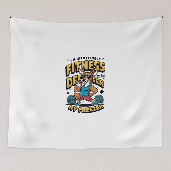 Item preview, I'm Into Fitness Fit'Ness Deer In My Freezer designed and sold by TahfahTk.