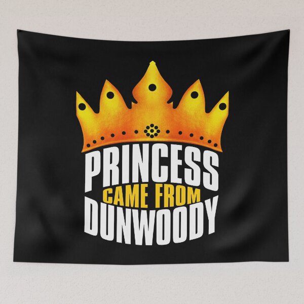 Item preview, Princess Came From Dunwoody, Dunwoody Georgia designed and sold by MoMidoStore.