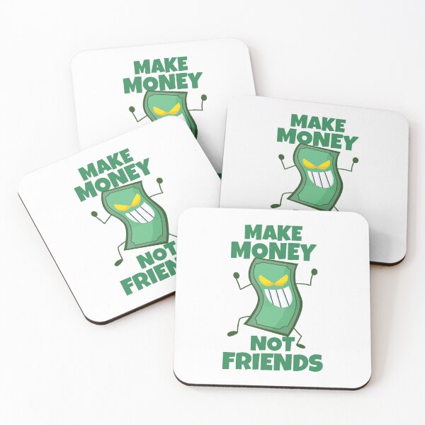 Item preview, Make Money Not Friends Sarcastic designed and sold by ricricswert.