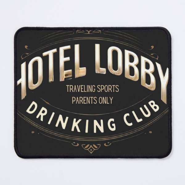 Item preview, Hotel Lobby drinking club designed and sold by MilkyForest.