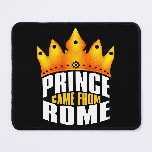 Item preview, Prince Came From Rome, Rome Georgia designed and sold by MoMidoStore.