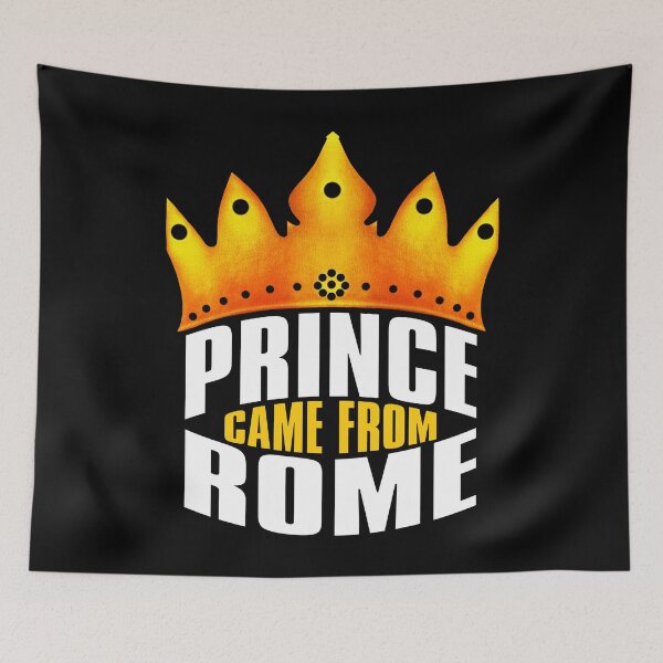 Item preview, Prince Came From Rome, Rome Georgia designed and sold by MoMidoStore.