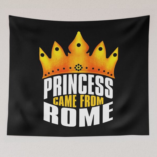 Item preview, Princess Came From Rome, Rome Georgia designed and sold by MoMidoStore.