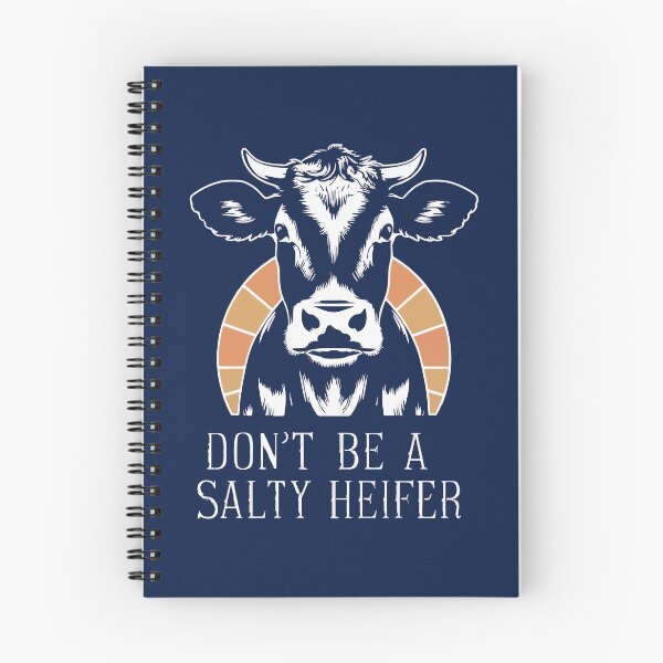 Item preview, Cool t-shirt for lovers of large farm animals.- 'DON'T BE A SALTY HEIFER'. designed and sold by Gadget80.