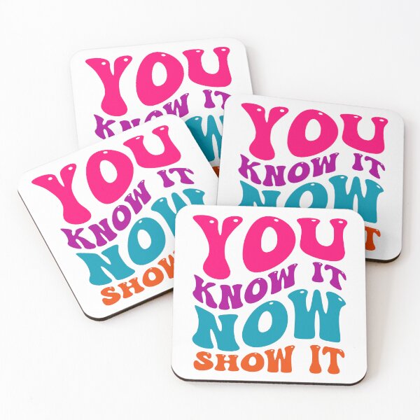 Item preview, You Know It Now show It, show it now designed and sold by Martist01.