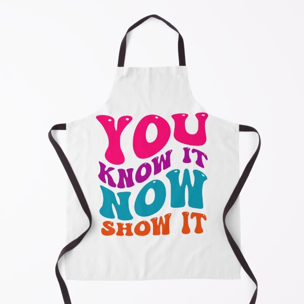 Item preview, You Know It Now show It, show it now designed and sold by Martist01.