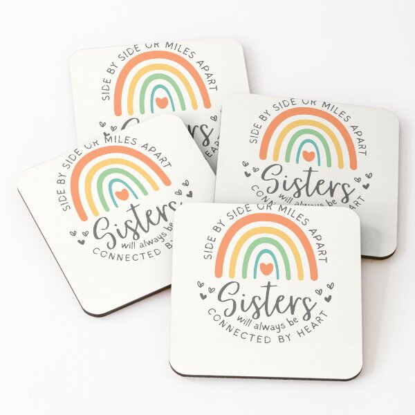 Item preview, Sisters Rainbow - Quote - Side By Side Or Miles Apart Sisters Will Always be Connected By Heart - G2 designed and sold by patternjp.