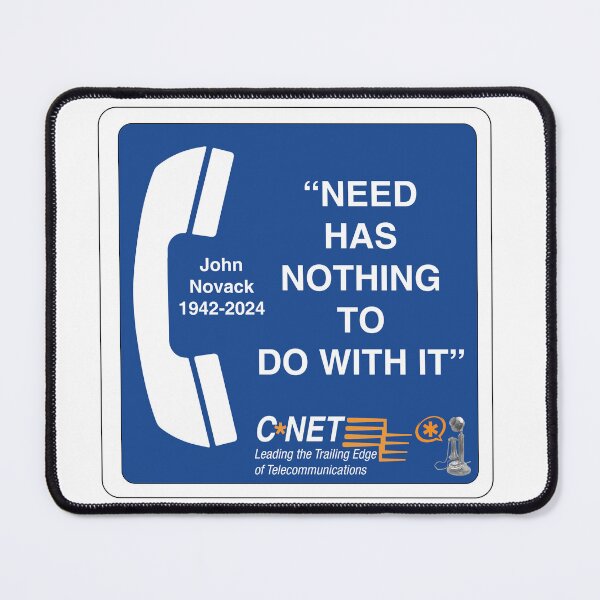 Item preview, Need Has Nothing To Do With it- In Memory Of John Novack designed and sold by telecomarchiver.