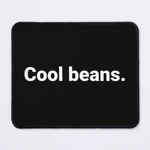 Item preview, Cool beans. designed and sold by Text-based T-Shirts and Gifts.