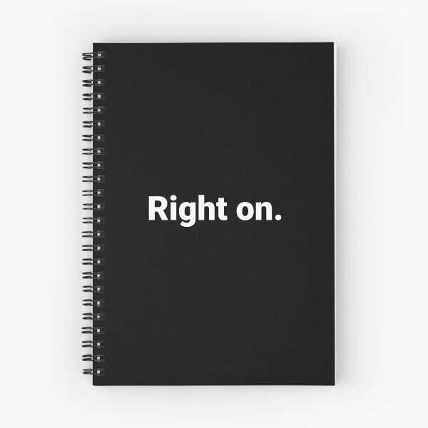 Item preview, Right on. designed and sold by Text-based T-Shirts and Gifts.