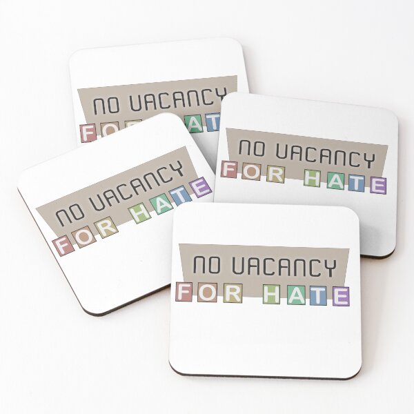Item preview, No Vacancy for Hate designed and sold by AllisonSandoz.