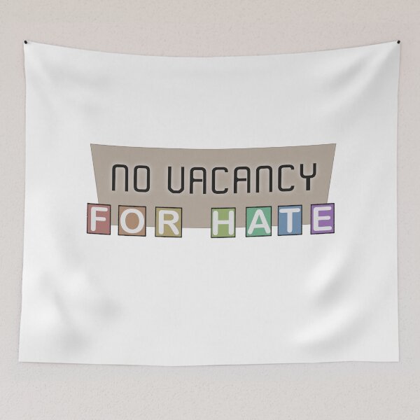 Item preview, No Vacancy for Hate designed and sold by AllisonSandoz.