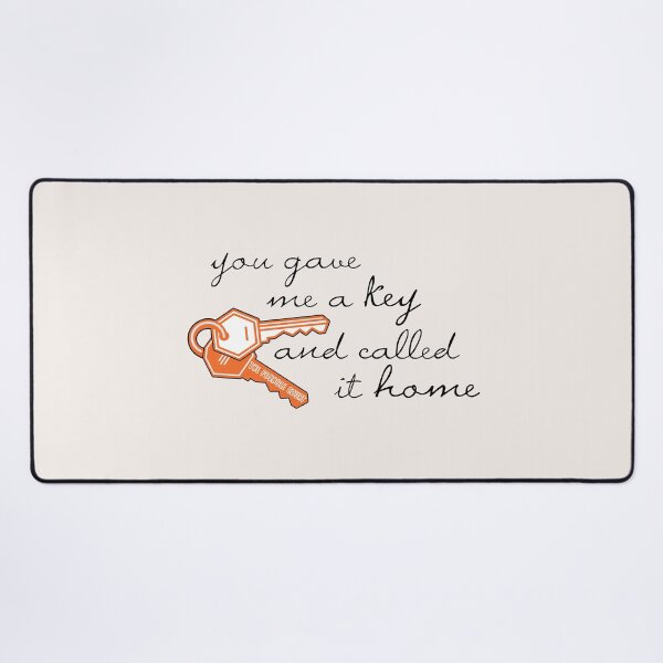 Item preview, you gave me a key and called it home designed and sold by weightyghosts.