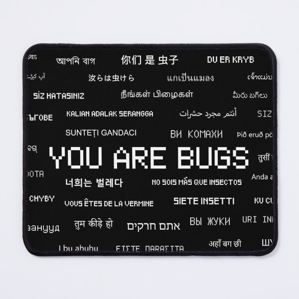 Item preview, "YOU ARE BUGS" in Earth's Languages designed and sold by Emitropy.