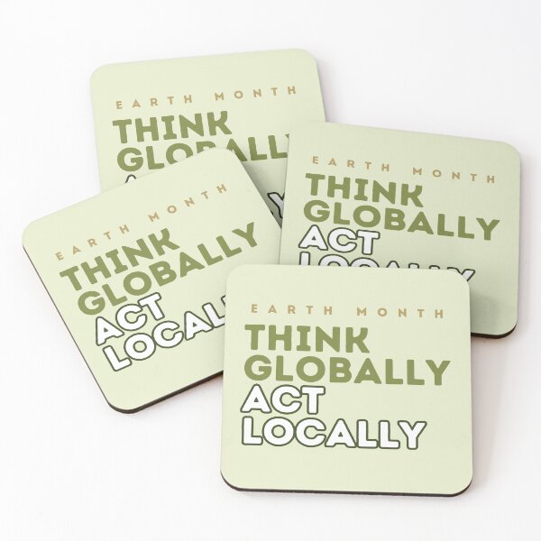 Item preview, Earth Month: Think Globally, Act Locally designed and sold by ParenthoodPuns.