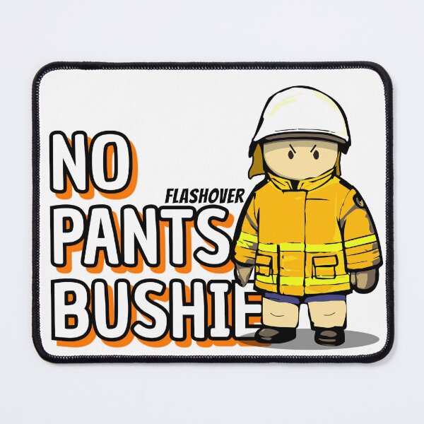 Item preview, No Pants Bushie designed and sold by Flashover.