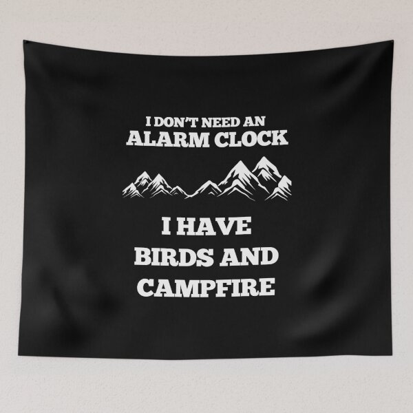 Item preview, I don't need alarm clock. I have birds and campfire designed and sold by Be-Adventurous.