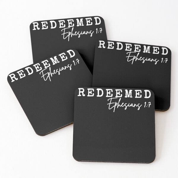 Item preview, Redeemed, Ephesians 1:7, white design designed and sold by MoriaStore.