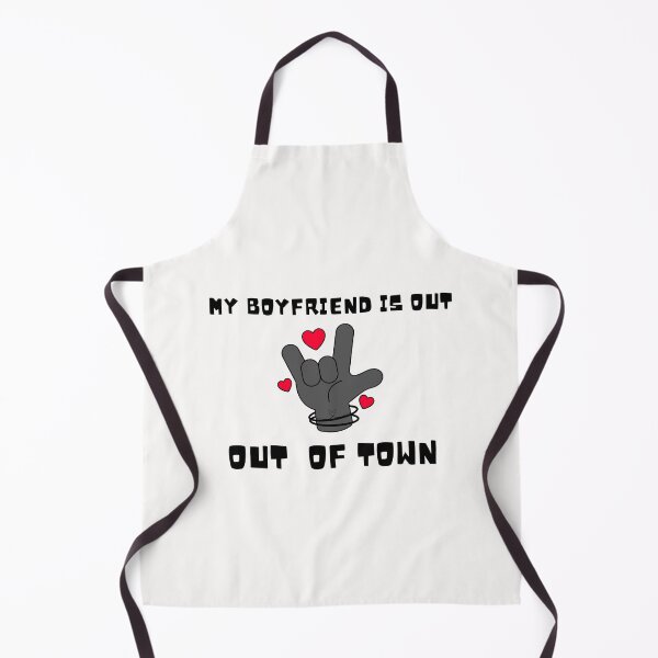 Item preview, My boyfriend is out of town. designed and sold by ConradoBullhead.