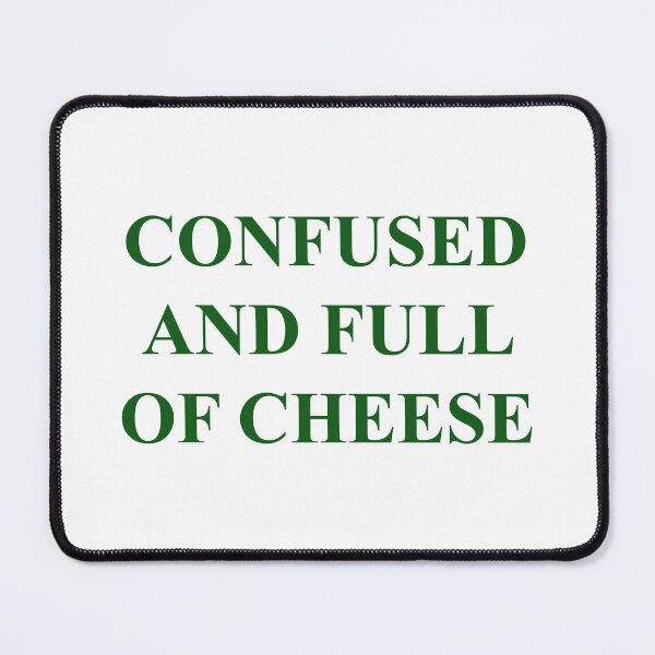 Item preview, Confused & Cheese designed and sold by Sugoi-Clothing.