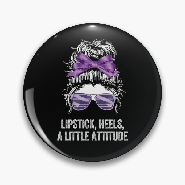 Artikelvorschau, LIPSTICK HEELS ATTITUDE glamorous confident chic bold sassy entworfen und verkauft von w1ckerman.