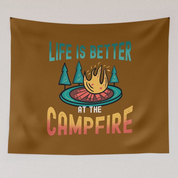 Item preview, Life Is Better At The Campfire  designed and sold by box-artshop.