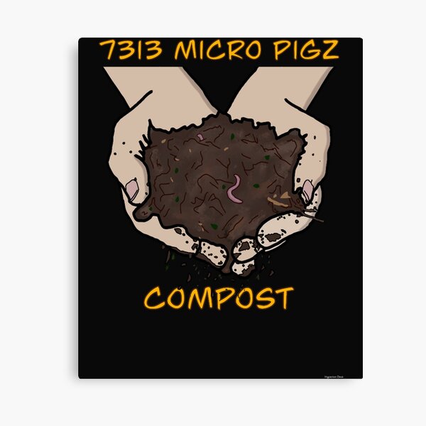 Item preview, 7313 Micro Pigz - Compost designed and sold by ShannWalker6.