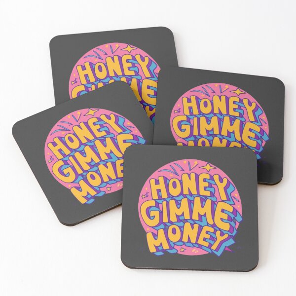 Item preview, Typographie Expressions honey gimme money designed and sold by Imaginarium of Chaos falcon88 .