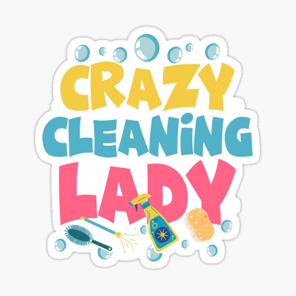 Item preview, Crazy Cleaning Lady Cleaner Housekeeping designed and sold by Artee79.