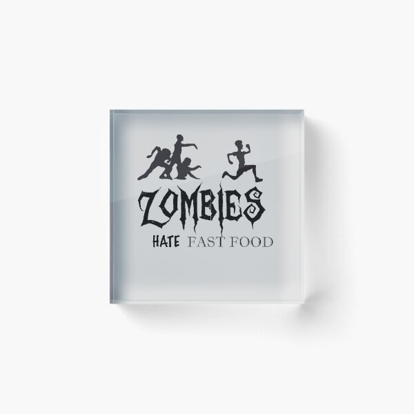 Item preview, Zombies Hate Fast Food designed and sold by qudac1511.