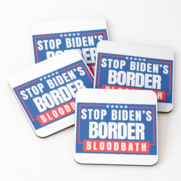Item preview, Stop Biden's Border Bloodbath  designed and sold by ANNINOART ⭐⭐⭐⭐⭐.