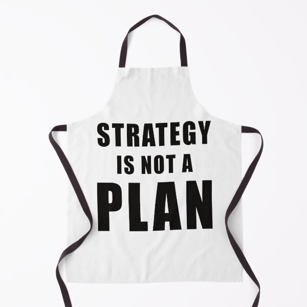 Item preview, Strategy Is Not A Plan designed and sold by bettercolors.